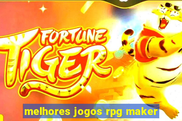 melhores jogos rpg maker